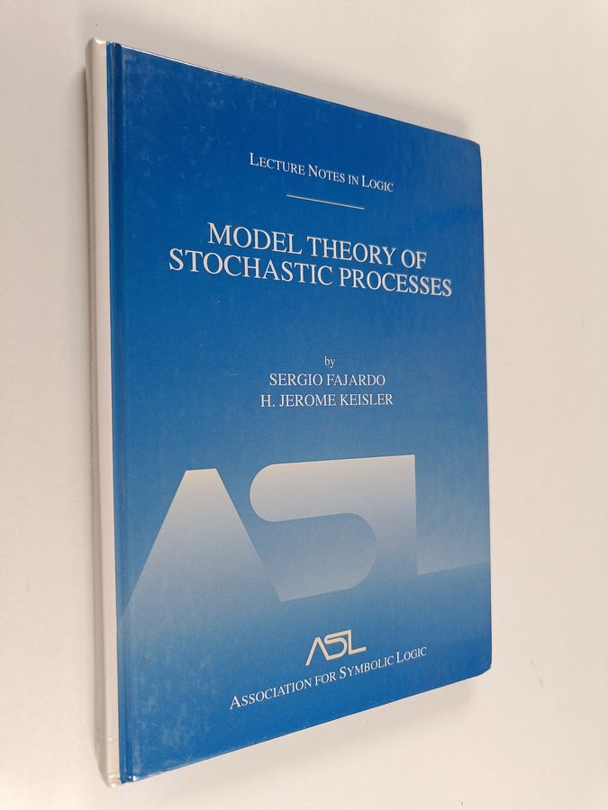 Model theory of stochastic processes