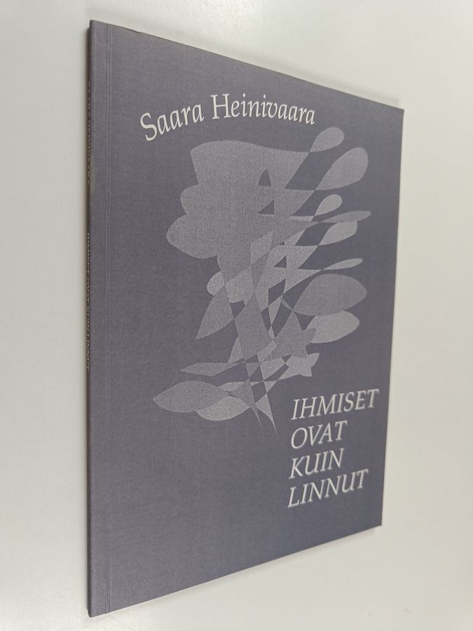 Ihmiset ovat kuin linnut