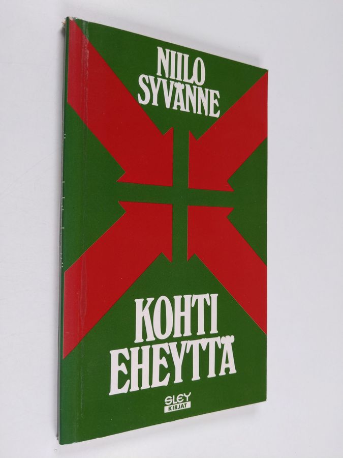 Niilo Syvänne : Kohti eheyttä