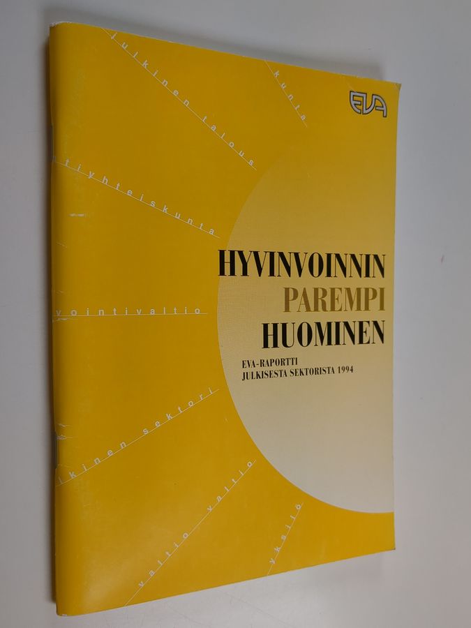 Hyvinvoinnin parempi huominen