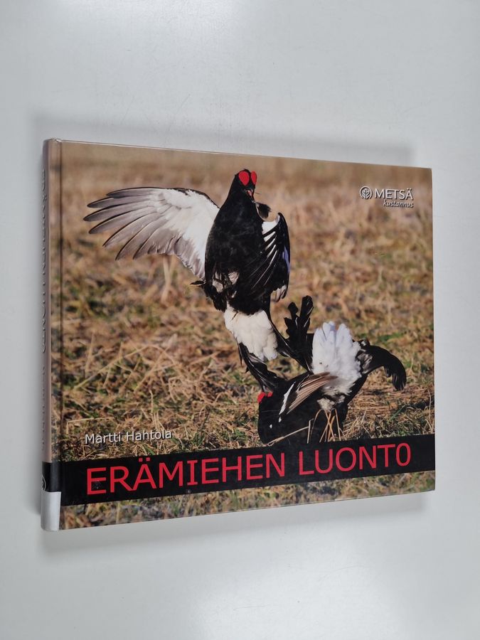 Martti Hahtola : Erämiehen luonto