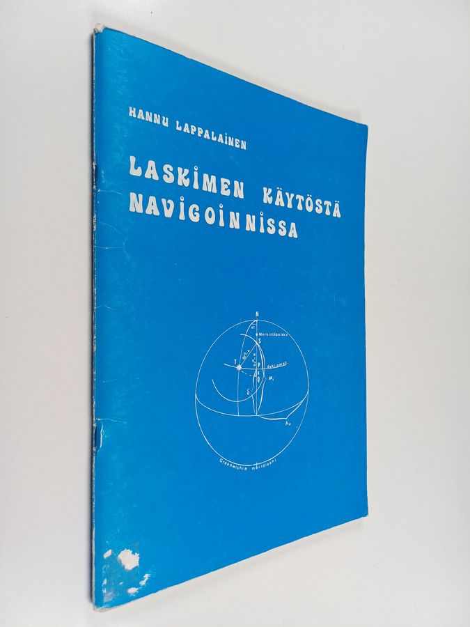 Hannu Lappalainen : Laskimen käytöstä navigoinnissa