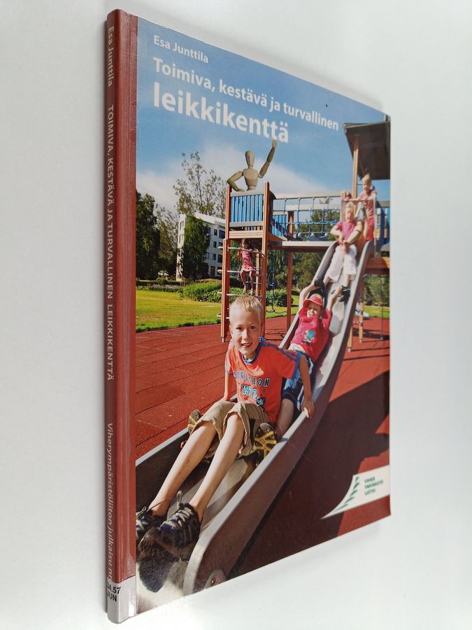 Toimiva, kestävä ja turvallinen leikkikenttä