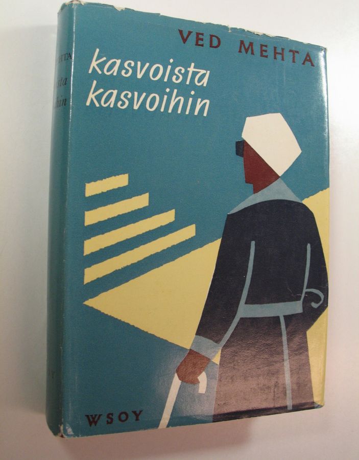 Ved Mehta : Kasvoista kasvoihin : omaelämäkerta