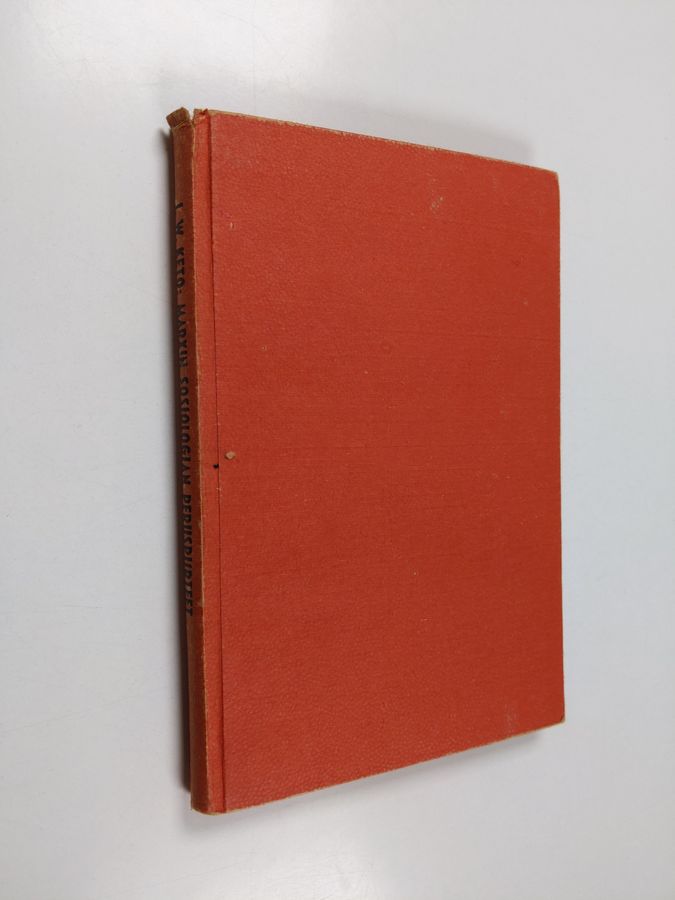 J. W. Keto : Marxin sosiologian peruspiirteet