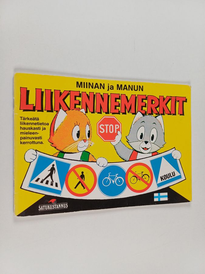 Miinan : Miinan ja Manun liikennemerkit