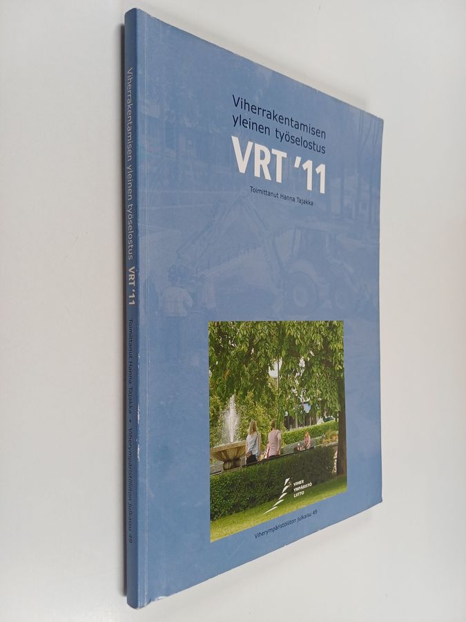 Viherrakentamisen yleinen työselostus