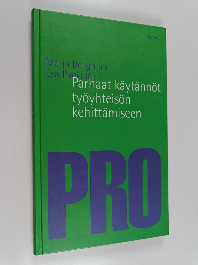 Parhaat käytännöt työyhteisön kehittämiseen
