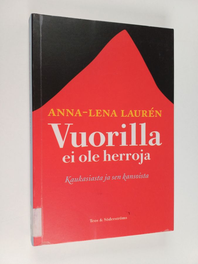 Vuorilla ei ole herroja