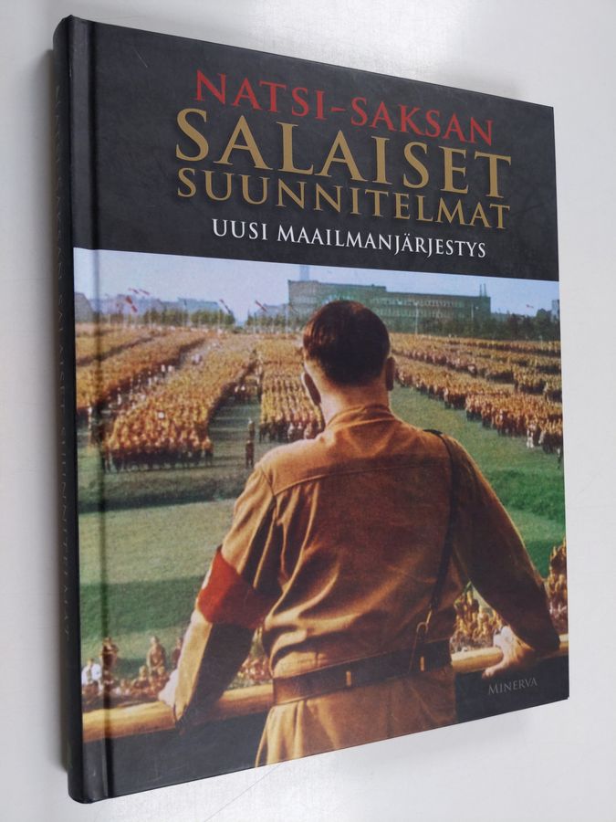 Natsi-Saksan salaiset suunnitelmat