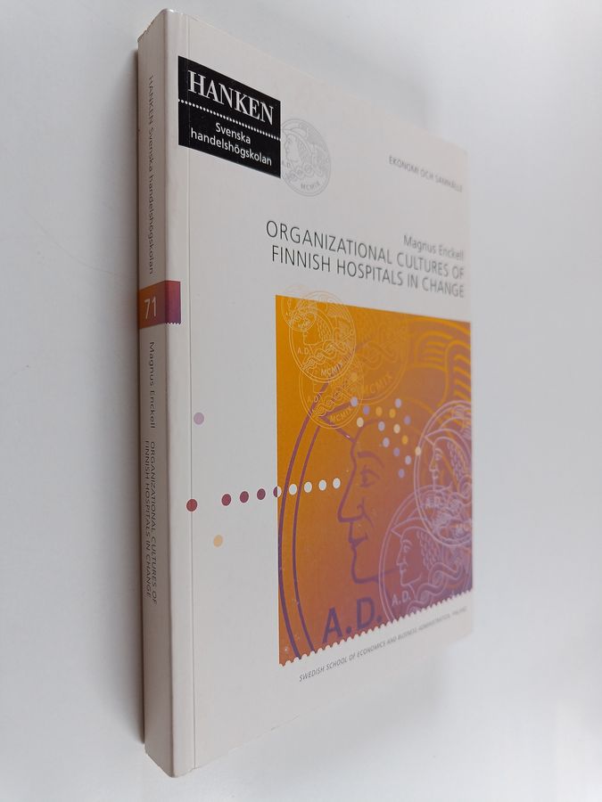 Organizational cultures of Finnish hospitals in change
