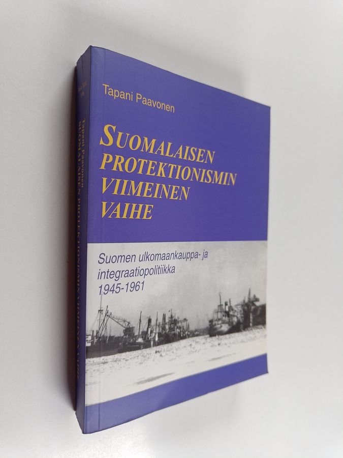 Suomalaisen protektionismin viimeinen vaihe