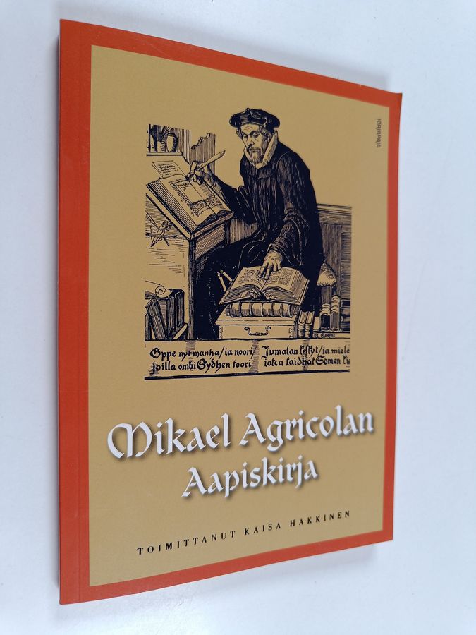 Kaisa Häkkinen : Mikael Agricolan Aapiskirja