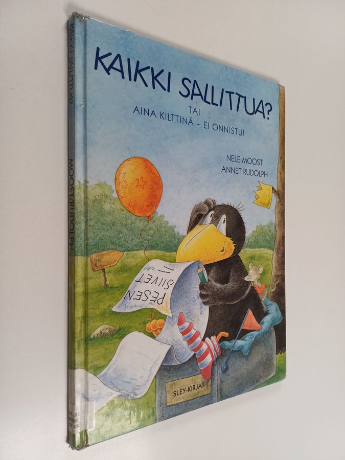 Kaikki sallittua?, tai, Aina kilttinä - ei onnistu!