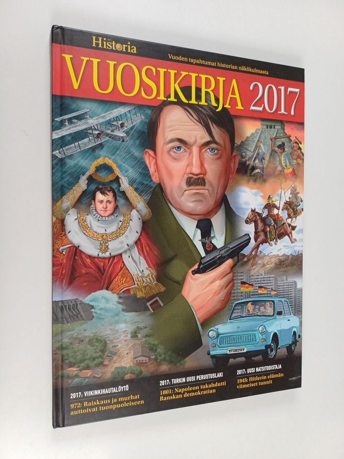 Else Christensen : Historia vuosikirja 2017 : vuoden tapahtumat historian näkökulmasta