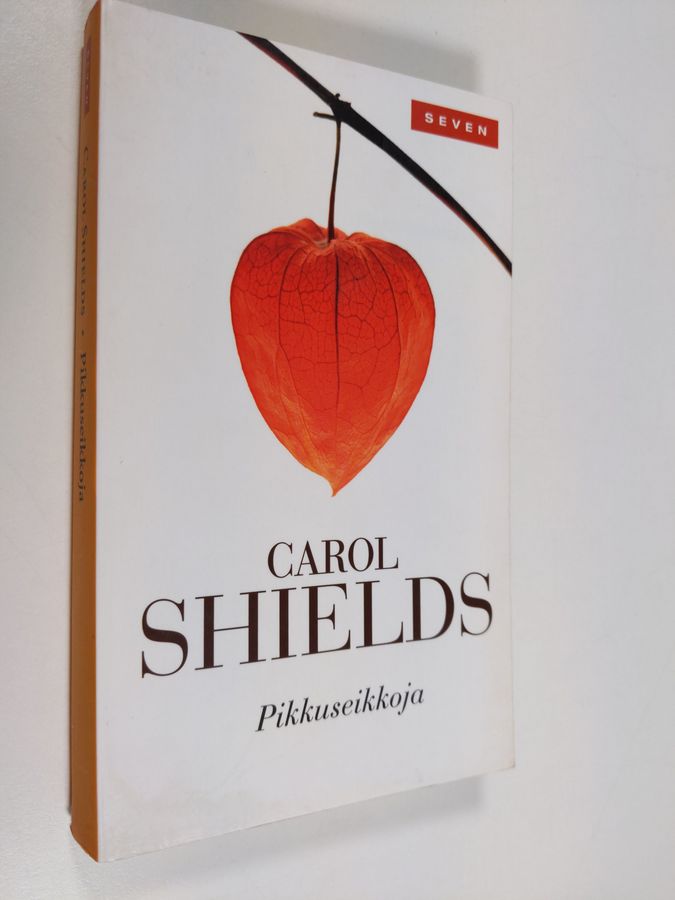 Carol Shields : Pikkuseikkoja