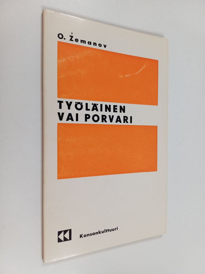 Työläinen vai porvari