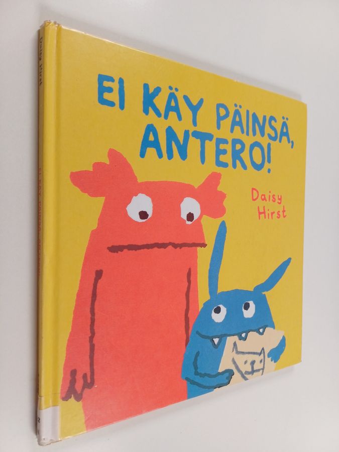 Ei käy päinsä, Antero!