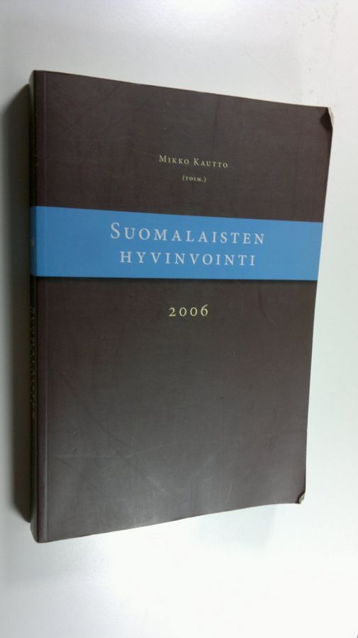 Suomalaisten hyvinvointi 2006