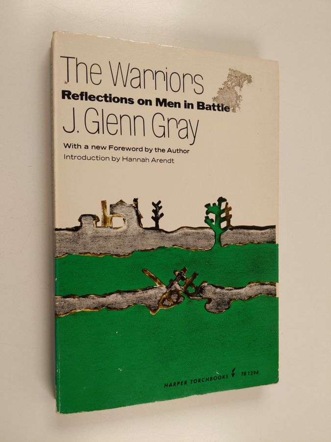 The Warriors - Reflections on Men in Battle
