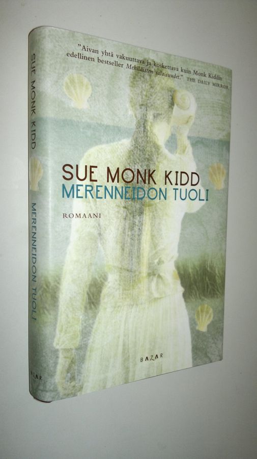 Sue Monk Kidd : Merenneidon tuoli