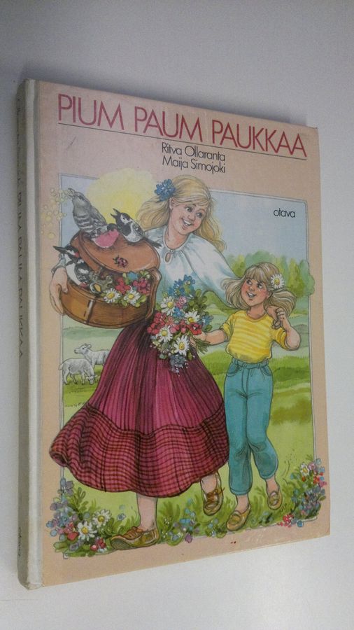 Ritva Ollaranta : Pium paum paukkaa