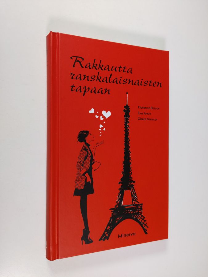 Florence Besson : Rakkautta ranskalaisnaisten tapaan