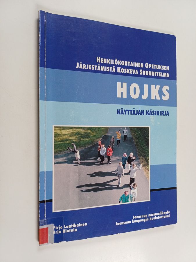 Henkilökohtainen opetuksen järjestämistä koskeva suunnitelma HOJKS