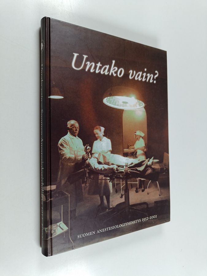 Untako vain?
