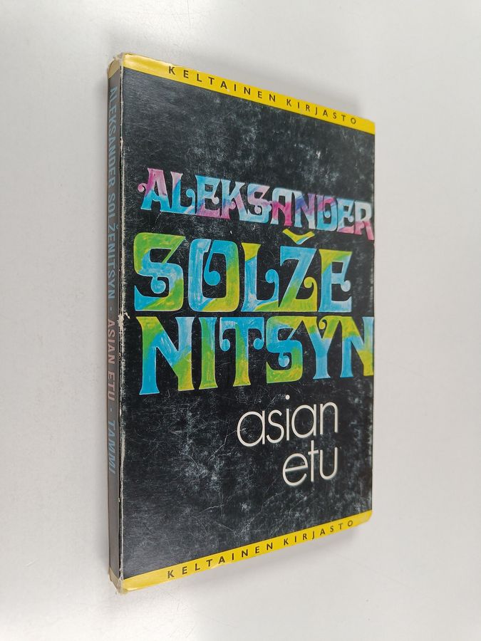 Aleksandr Solzenitsyn : Asian etu ja muita novelleja