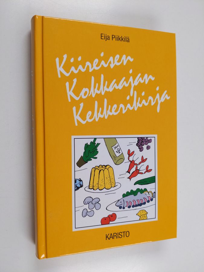 Kiireisen kokkaajan kekkerikirja