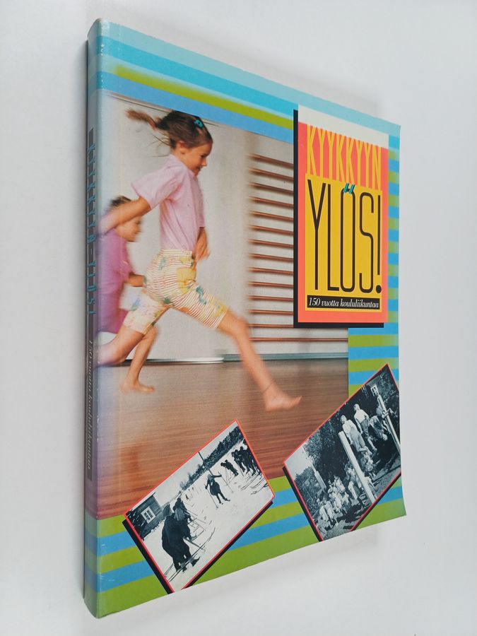 Kyykkyyn, ylös!