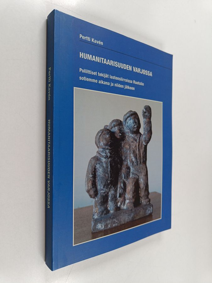 Humanitaarisuuden varjossa