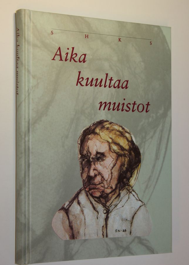 Aika kuultaa muistot
