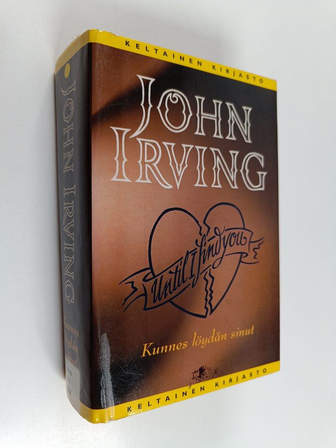 John Irving : Kunnes löydän sinut