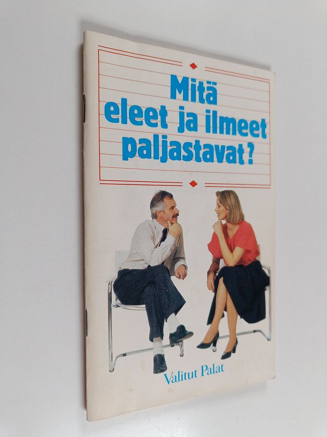 Mitä eleet ja ilmeet paljastavat?