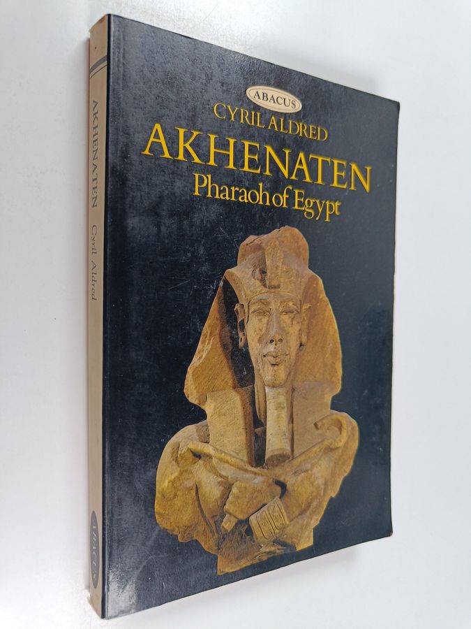 Akhenaten, Pharaoh of Egypt - a new study