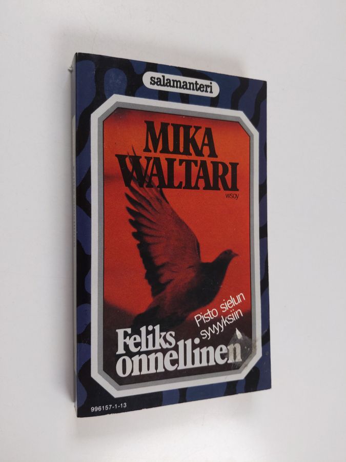 Mika Waltari : Feliks onnellinen