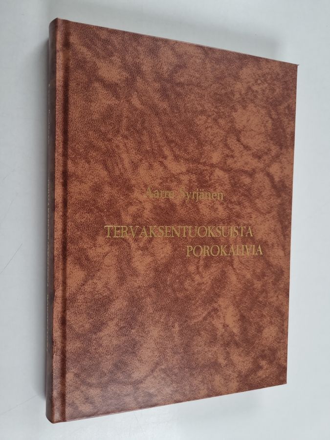 Tervaksentuoksuista porokahvia
