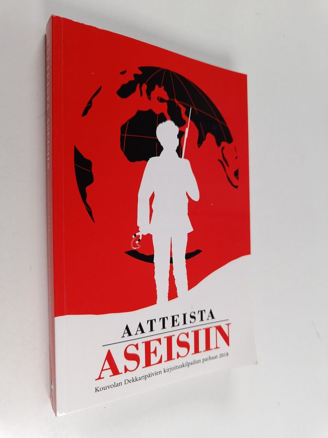 Aatteista aseisiin