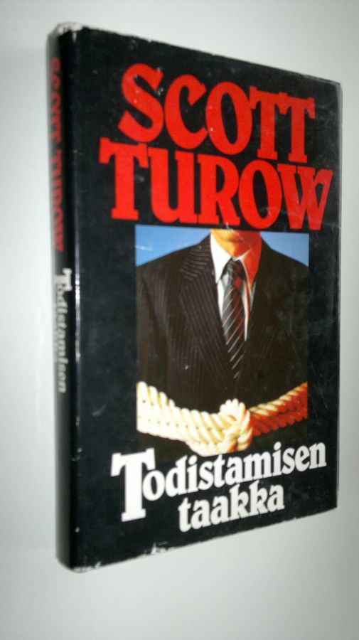 Scott Turow : Todistamisen taakka
