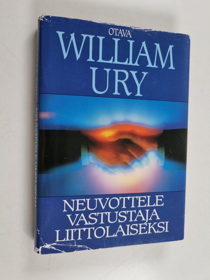 William Ury : Neuvottele vastustaja liittolaiseksi