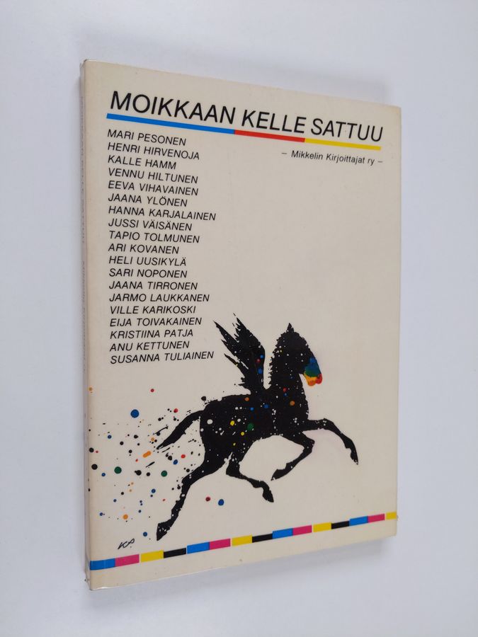 Moikkaan kelle sattuu