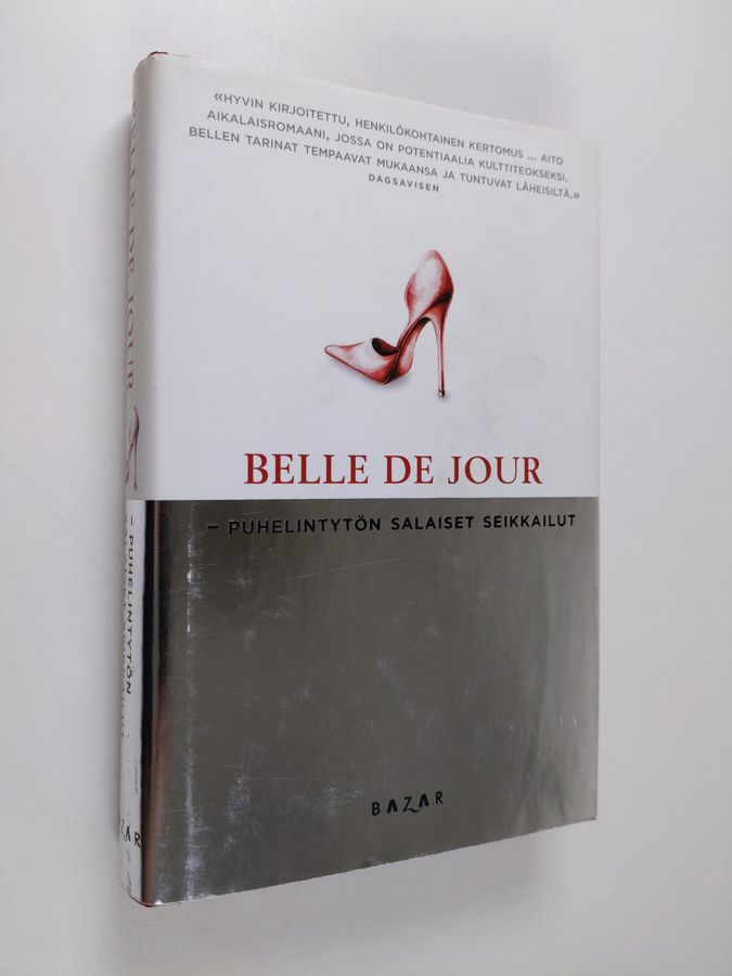 Belle De Jour : Puhelintytön salaiset seikkailut