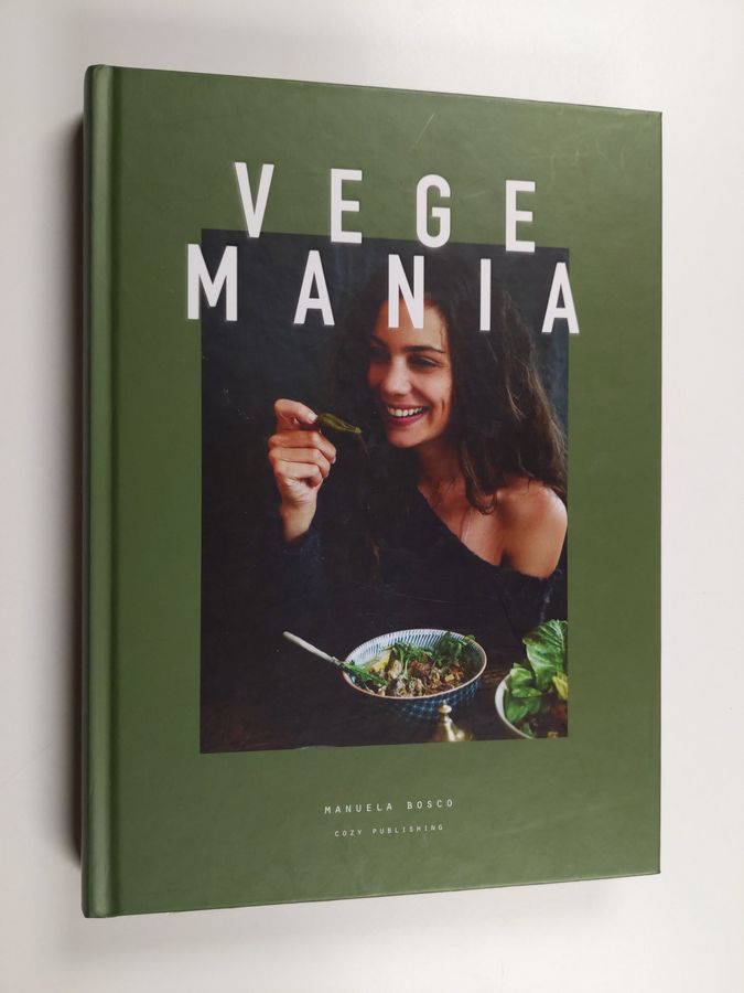 Manuela Bosco : Vegemania