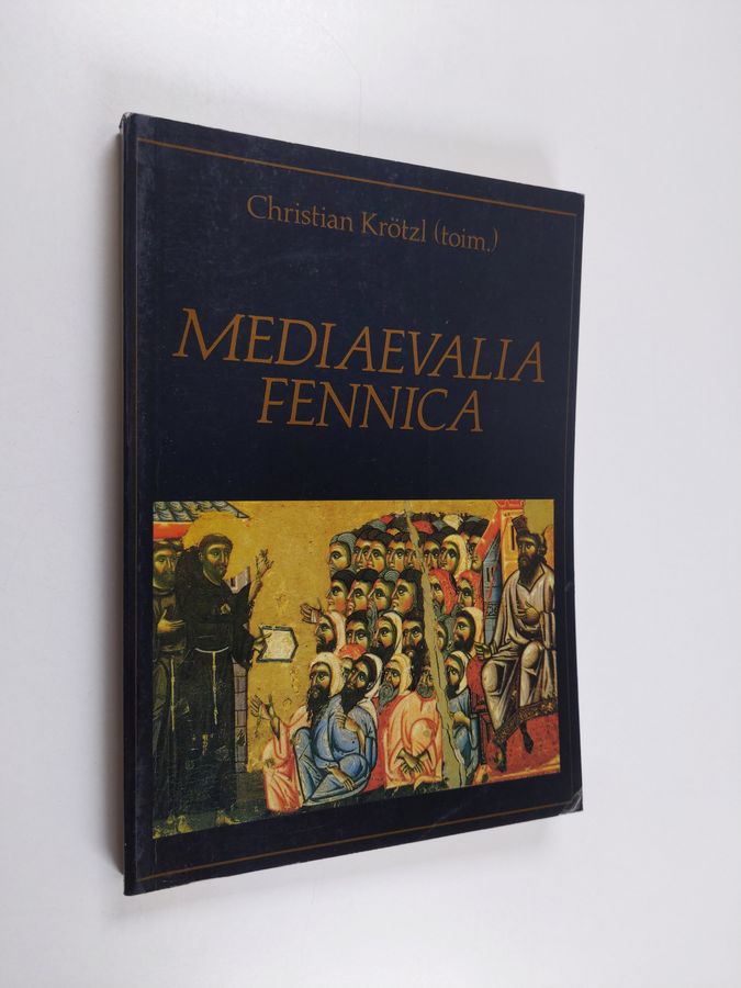 Christian Krötzl : Mediaevalia Fennica