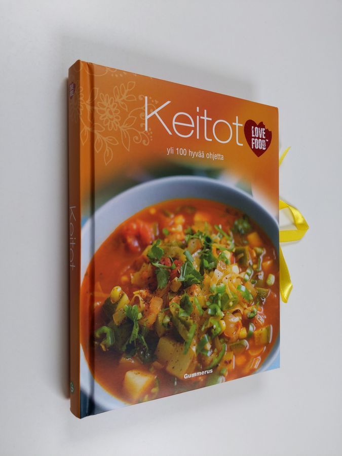 Noora (suom.) Luoma : Keitot : yli 100 hyvää ohjetta