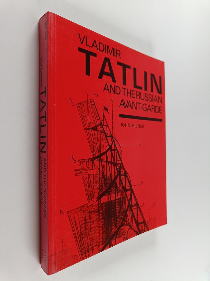 Vladimir tatlin and the russian avant-garde