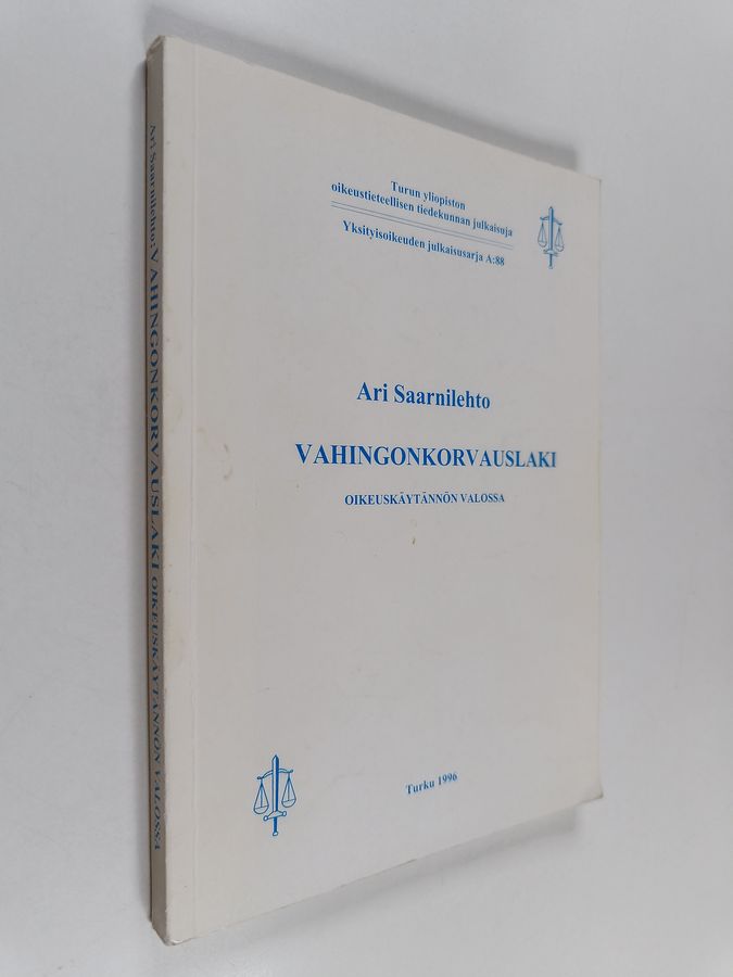 Vahingonkorvauslaki oikeuskäytännön valossa
