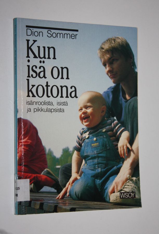 Kun isä on kotona